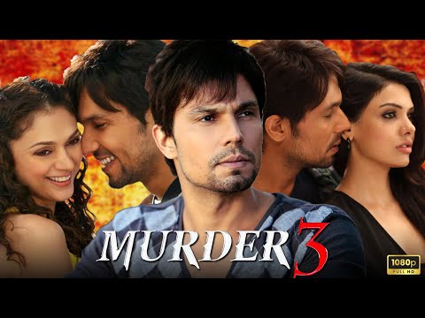 Murder 3 Full Movie 2013 | Randeep Hooda, Aditi Rao Hydari, Sara Loren | 1080p HD Facts & Review