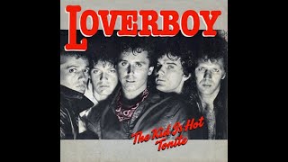 Loverboy - The Kid Is Hot Tonight (4K/Lyrics)