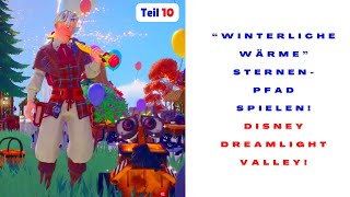 🔴 492 Sternenpfad + Dreamsnaps Disney Dreamlight Valley mit Nils 😀😀 Gameplay deutsch German 😀😀