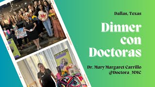 #DinnerConDoctoras, Dallas, TX