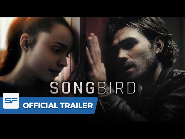 Songbird | Official Trailer – eventesan.com