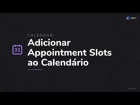 Adicionar Appointment Slots ao Calendário