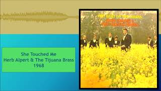 She Touched Me--Herb Alpert and the Tijuana Brass