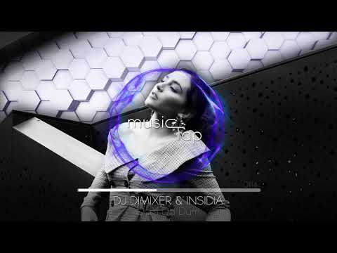 DJ DimixeR & INSIDIA - Dum Da Dum