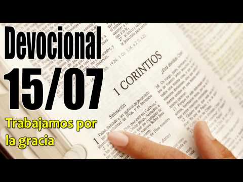 John Piper solid joys Trabajamos por la gracia Devocional 15/07