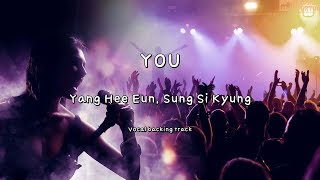 YOU - Yang Hee Eun, Sung Si Kyung (Instrumental & Lyrics)