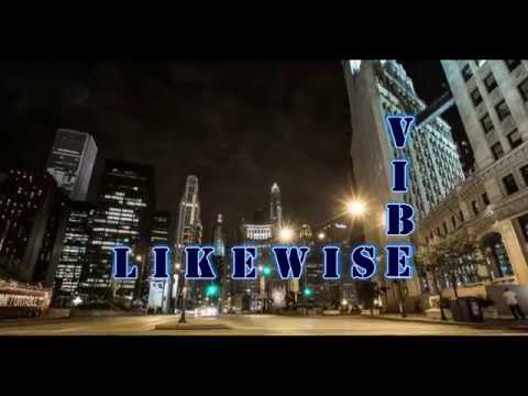 D-taye - LikeWise Vibe Lyric Video