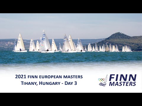 2021 Finn European Masters - Day 3