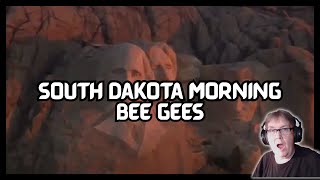 South Dakota Morning/Bee Gees | FIRST REACTION