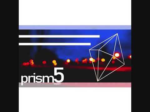 Liquom - Prism5 [Atmosphere-Dub Techno]