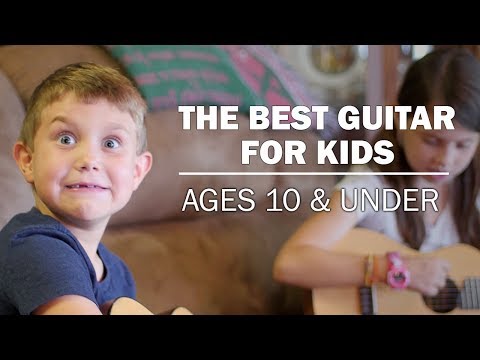 The Best Guitar For Kids Ages 10 & Under