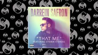 Darrein Safron - That Me (Feat. Steven Stevens) | OFFICIAL AUDIO