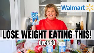 Healthy Walmart Grocery Haul for Weight Loss Over 50! 🛒✅ (Lose Weight the EASY Way!)