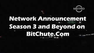 TMN | Network Announcement - Season 3 and Beyond on BitChute.Com