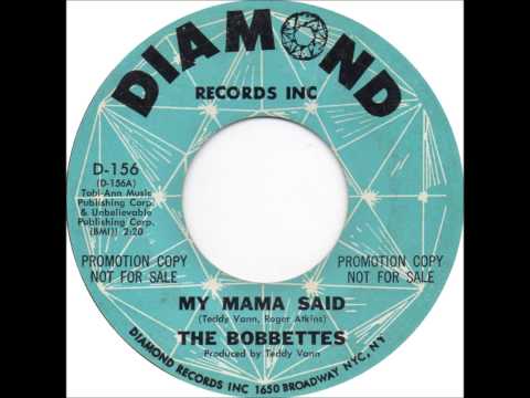 The Bobbettes - My Mama Said