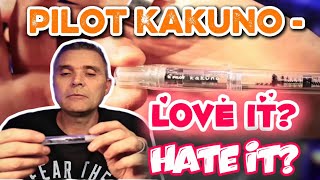 Pilot Kakuno: The Truth About This Japanese Fountain Pen