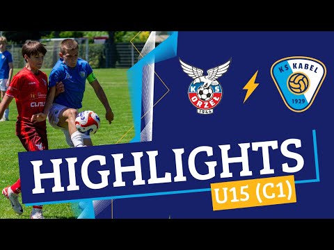 U15 (C1) | Orzeł Piaski Wielkie-SMS Wieliczka - Kabel Kraków (15.06.2024)