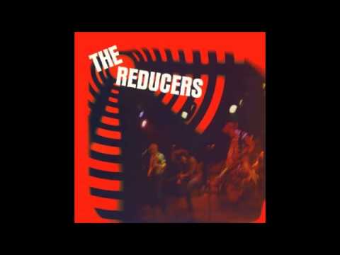 The Reducers - No Ambition