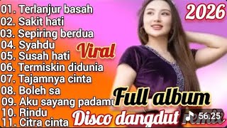 Download lagu DISCO DANGDUT REMIX TERBARU VIRALL FULL ALBUM - DJ DANGDUT REMIX TER HITS  mp3