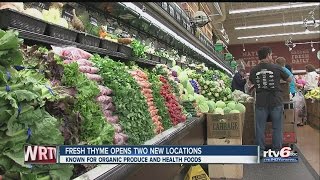 Fresh Thyme opens two new locations