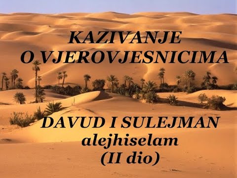DAVUD I SULEJMAN ALEJHISELAM (II dio)