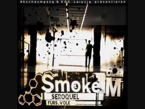 Smoke M - Das Loch