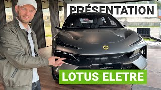 Lotus Eletre : le SUV électrique ultra sportif se montre en France