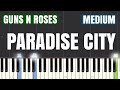 Guns N Roses Paradise City Piano Tutorial Medium