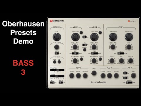 BX Oberhausen - Brainworx Oberheim Emulation - Presets Demo: Bass Part 3 (2022)