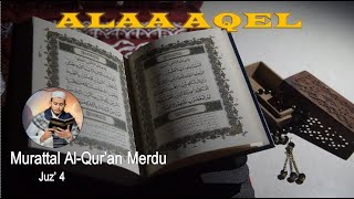 Download lagu Murattal Al-Qur'an Merdu Juz' 4    I    ALAA AQEL mp3