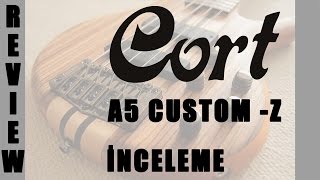 Video thumbnail for Cort A5 Custom Z İncelemesi - Review (Eng. Sub) by EmreTopakBasGitarist