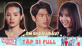 Gia Đình Là Số 1 Phần 3 | Tập 31 Full: Rủ trai trẻ về nhà trả ơn, chị sếp ngậm ngùi vì kỳ đà cản mũi