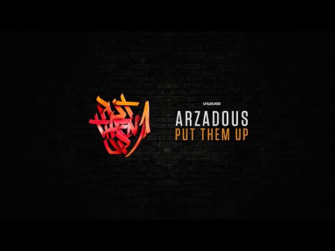 Arzadous - Put Them Up