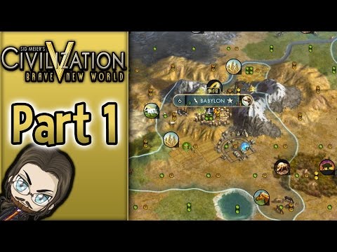 Babylon - Civ 5 Brave New World - Part 1