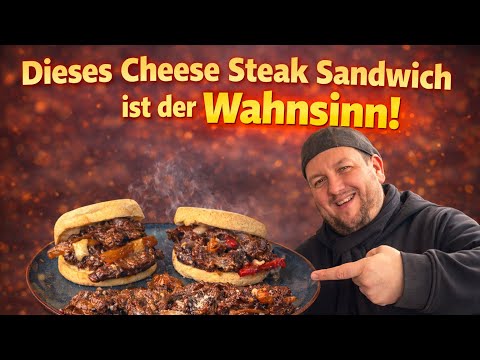 DAS BESTE  Cheese Steak Sandwich - Ihr werdet begeistert sein! | The BBQ BEAR