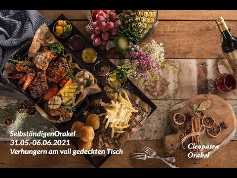 SelbständigenOrakel:  31.05.-06.06.2021 Verhungern am voll gedeckten Tisch