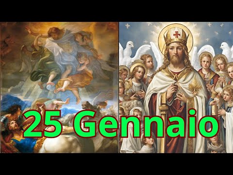 Il Santo del Giorno 25  Gennaio . Onomastico del 25 Gennaio