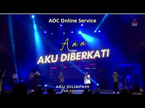 (A..a..a) Aku Diberkati - Sound of Praise (AOC Online Service Version)