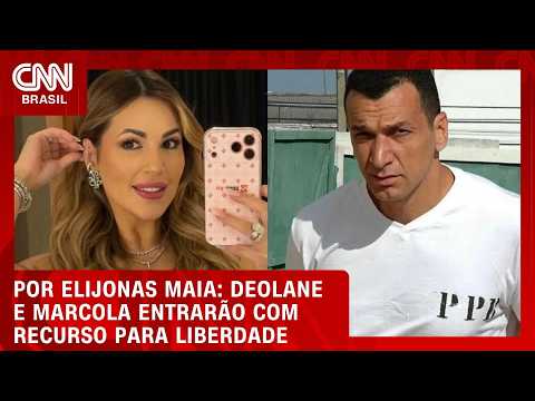Deolane e Marcola entrarão com recurso para liberdade | CNN NOVO DIA