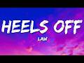 Law - Heels Off
