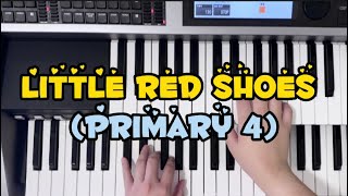 𝄞 Little Red Shoes ♬