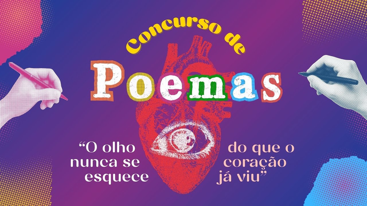 10º Concurso de Poemas - O olho nunca se esquece do que o coração já viu