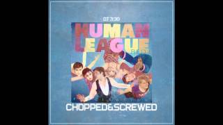 The Human League - (Keep Feeling) Fascination (Chopped & Screwed) (@KingdomGraphix)