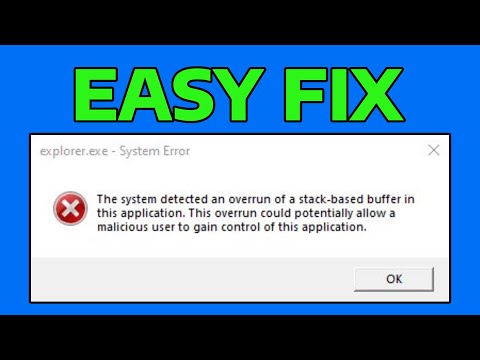 How To Fix Explorer.exe System Detected An Overrun of a Stack-Based Buffer in This Application Error