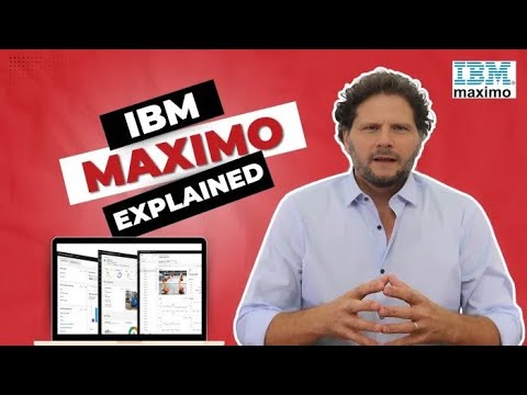 IBM Maximo®️ Explained