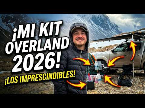 EQUIPAMIENTO OVERLAND 2026: ¿Que llevo en mi camioneta para viajar?