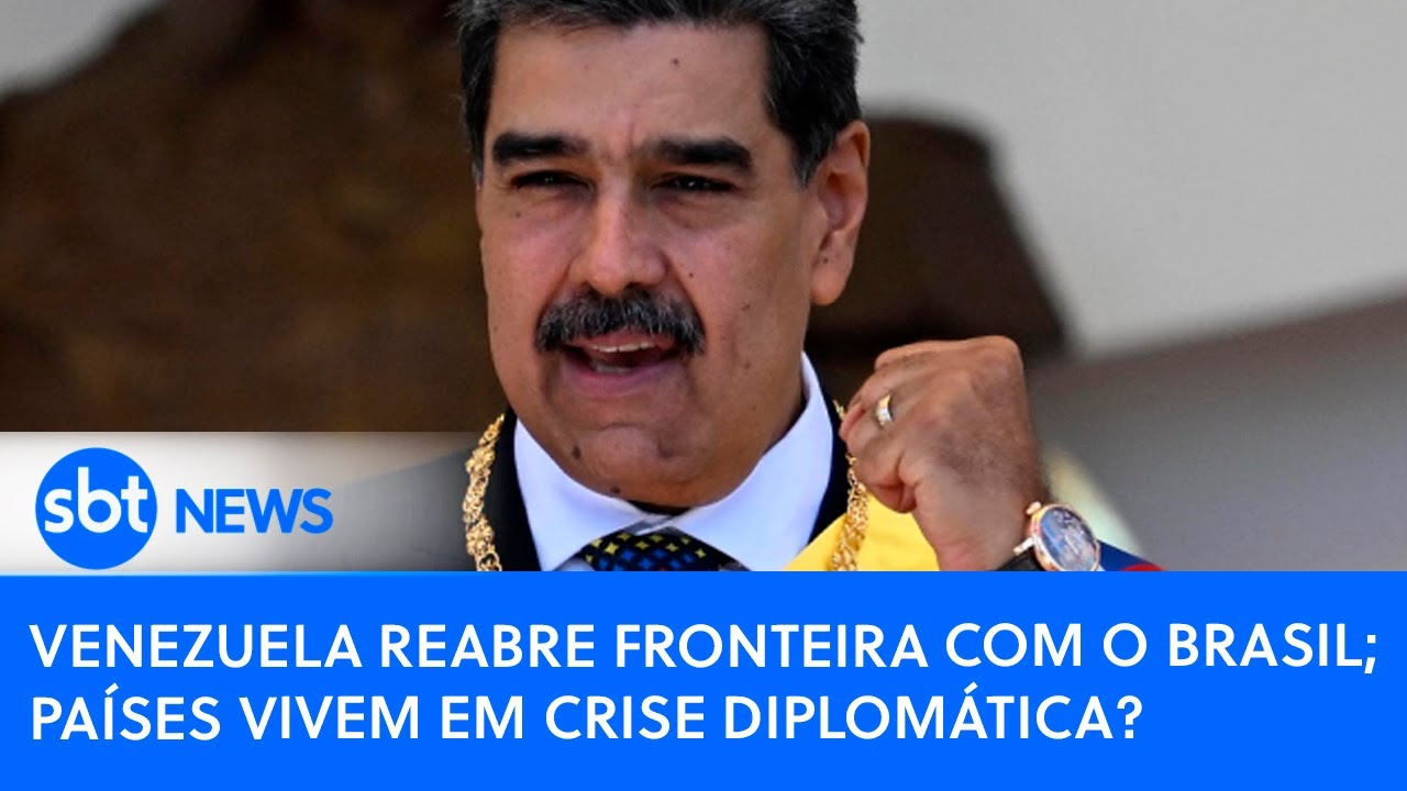 Venezuela reabre fronteira com o Brasil; países vivem em crise diplomática? | SBT News