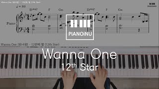 Download lagu Wanna One (워너원) - 12번째 별 (12th Star)/Piano cover/Sheet mp3