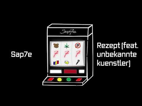 Sap7e - Rezept (feat. unbekannte kuenstler)