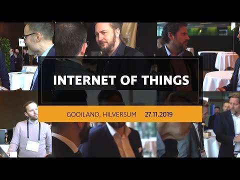 Internet of Things 2019 in Bussum, The Netherlands